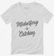 Midwifery Is Catching white Womens V-Neck Tee