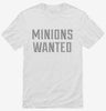 Minions Wanted Shirt 666x695.jpg?v=1700627560
