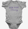 Mom Game Strong Baby Bodysuit 666x695.jpg?v=1700627429