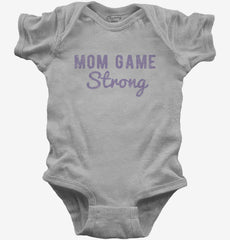 Mom Game Strong Baby Bodysuit
