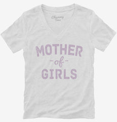 Mom Of Girls Womens V-Neck Shirt