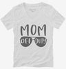 Mom Off Duty Womens Vneck Shirt 666x695.jpg?v=1707297224