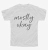 Mostly Okay Youth