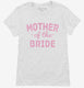 Mother Of The Bride white Womens