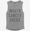 Mouth Cancer Sucks Womens Muscle Tank Top 666x695.jpg?v=1700513215