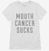 Mouth Cancer Sucks Womens Shirt 666x695.jpg?v=1700513215