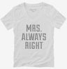 Mrs Always Right Funny Womens Vneck Shirt 666x695.jpg?v=1700540652