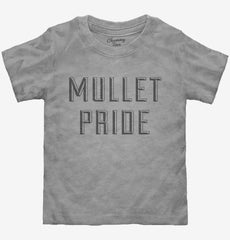 Mullet Pride Toddler Shirt