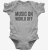 Music On World Off Funny Headphones Baby Bodysuit 666x695.jpg?v=1700410952