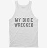 My Dixie Wrecked Tanktop 666x695.jpg?v=1700626747
