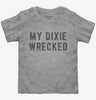 My Dixie Wrecked Toddler