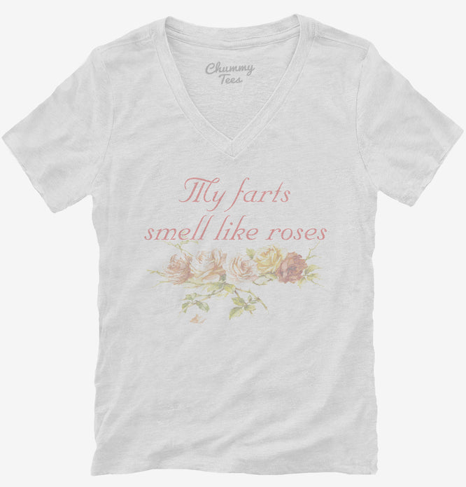 My Farts Smell Like Roses T-Shirt