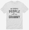 My Favorite People Call Me Grammy Shirt 666x695.jpg?v=1700382779