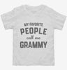 My Favorite People Call Me Grammy Toddler Shirt 666x695.jpg?v=1700382779