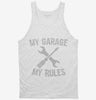 My Garage My Rules Tanktop 666x695.jpg?v=1700540336
