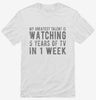 My Greatest Talent Is Watching 5 Years Of Tv In 1 Week Shirt 666x695.jpg?v=1700458109