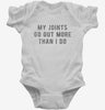 My Joints Go Out More Than I Do Infant Bodysuit Be555c5e-ecc6-45ed-84c2-9ee4e96f88db 666x695.jpg?v=1700599643