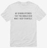My Opinion Offended You You Should Hear What I Keep To Myself Shirt A1b1cd25-b4e5-4df0-9911-802e3723c0e8 666x695.jpg?v=1700599499