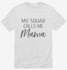 My Squad Calls Me Mama Shirt 666x695.jpg?v=1700381596