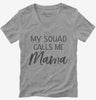 My Squad Calls Me Mama Womens Vneck