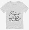 My Students Are The Reason Teacher Womens Vneck Shirt 666x695.jpg?v=1700381555