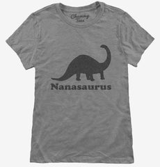 Nanasaurus Grandma Grandmother Womens T-Shirt
