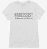 Narcissist To Know Me Is To Love Me Womens Shirt 666x695.jpg?v=1700539906