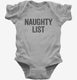 Naughty List grey Infant Bodysuit
