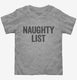 Naughty List  Toddler Tee