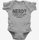 Nerd I Prefer the Term Intellectual BadAss  Infant Bodysuit