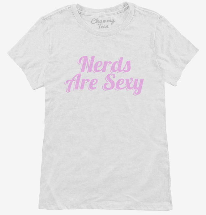Nerds Are Sexy T-Shirt