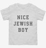 Nice Jewish Boy Toddler Shirt 666x695.jpg?v=1700357215