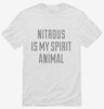 Nitrous Is My Spirit Animal Drug Shirt 666x695.jpg?v=1700512087