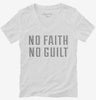 No Faith No Guilt Womens Vneck Shirt 7e79277a-15f8-45be-843c-4a6f8d14676e 666x695.jpg?v=1700598477