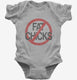 No Fat Chicks  Infant Bodysuit