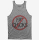 No Fat Chicks  Tank