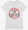 No Fat Chicks Womens Shirt 666x695.jpg?v=1700539556
