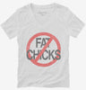 No Fat Chicks Womens Vneck Shirt 666x695.jpg?v=1700539556
