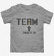 No I In TEAM There It Is Funny  Toddler Tee
