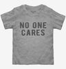 No One Cares Toddler Tshirt 17949291-fab0-4ed6-91e7-a33ac6104204 666x695.jpg?v=1700598176