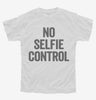 No Selfie Control Youth