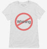 No Whining Womens Shirt 666x695.jpg?v=1700539440