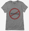 No Whining Womens