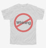 No Whining Youth