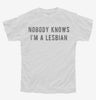 Nobody Knows Im A Lesbian Youth Tshirt 2173efe0-abdc-4504-9419-a6509c4ea5af 666x695.jpg?v=1700598578