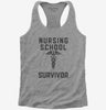 Nursing School Survivor Womens Racerback Tank Top 666x695.jpg?v=1700368580