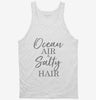 Ocean Air Salty Hair Funny Beach Tanktop 666x695.jpg?v=1700381380