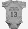 Official Teenager Funny 13th Birthday Baby Bodysuit 666x695.jpg?v=1700450876