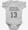 Official Teenager Funny 13th Birthday Infant Bodysuit 666x695.jpg?v=1700450876