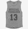 Official Teenager Funny 13th Birthday Womens Muscle Tank Top 666x695.jpg?v=1700450876